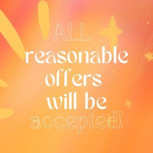 Accept all reasonable offers